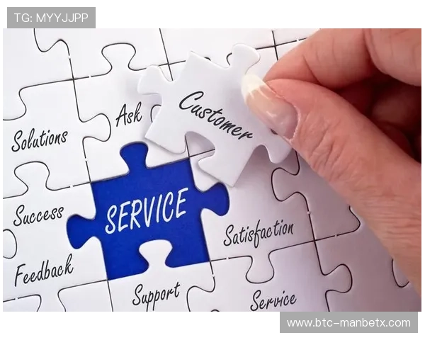 万博manbetx平台客户服务体系建设与用户体验优化措施 万博manbetx平台客户服务体系建设与用户体验优化措施